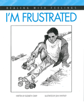 I'm Frustrated (Dealing With Feelings) 0943990645 Book Cover