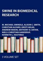 Swine in Biomedical Research 104136847X Book Cover