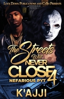 The Streets Will Never Close 4 1960993895 Book Cover