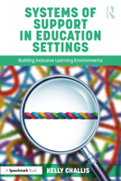 Systems of Support in Education Settings: Building Inclusive Learning Environments 1032509961 Book Cover