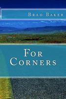 For Corners 1483935701 Book Cover