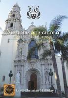Memoirs of a Gigolo - My Early Years 1682131580 Book Cover