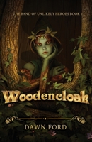 Woodencloak 1649172680 Book Cover