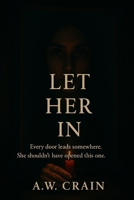 Let Her In B0GLGJRGV9 Book Cover
