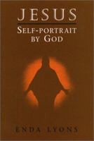 Jesus: Self-portrait by God 0809135833 Book Cover