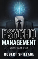 Psychomanagement: An Australian Affair 1613399030 Book Cover
