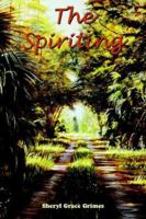 The Spiriting 1420879103 Book Cover