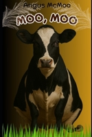 Moo, moo (Animal Talk) B0FK2MMXX3 Book Cover