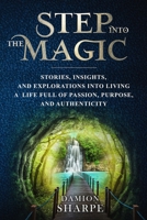 Step Into The Magic 1088729940 Book Cover