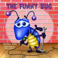 The Funny Bug 1616339764 Book Cover