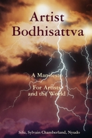 Artist - Bodhisattva - A Manifesto 1435723201 Book Cover