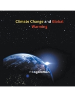 Climate Change and Global Warming B0CJB8BBCJ Book Cover