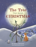 The Tree that Saved Christmas B0CMZ5MJXN Book Cover