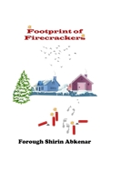 Footprint of Firecrackers B08TFFNCKT Book Cover