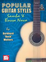 Popular Guitar Styles: Samba & Bossa Nova 0786686650 Book Cover