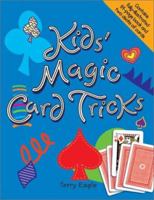 Kids' Magic Card Tricks 0764176439 Book Cover