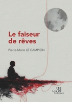 Le faiseur de rêves B0GVRF37K7 Book Cover