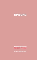 Bindung (German Edition) 3695715324 Book Cover
