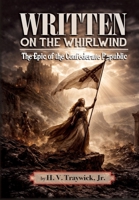 Written On The Whirlwind 1942806876 Book Cover