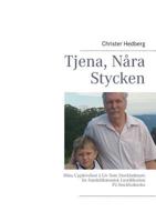 Tjena, Nåra Stycken: Mina Upplevelser å Liv Som Stockholmare 9174634623 Book Cover