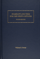 Stability and Trim for the Ship’s Officer 0870335642 Book Cover