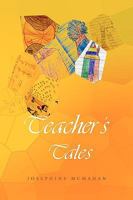 Teacher's Tales 1441538828 Book Cover