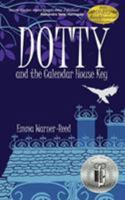 Dotty and the Calendar House Key 0995566283 Book Cover