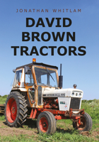 David Brown Tractors 1445665549 Book Cover