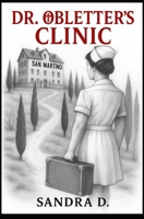 Dr. OBLETTER'S CLINIC: La Clinica del Dr. OBLETTER B0FMJWX7SB Book Cover