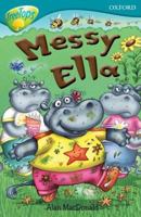 Messy Ella (Oxford Reading Tree: Level 9: TreeTops: Treetops Fiction) 019911336X Book Cover