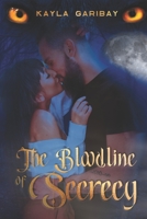 The Bloodline of Secrecy B08VCJ8K1G Book Cover