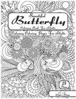 Beautiful Butterfly Coloring Pages For Adults: Calming Stress Relief Coloring Book For Adults B08Z2TBHCP Book Cover