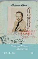 Tennessee Williams: A Literary Life 0230273521 Book Cover