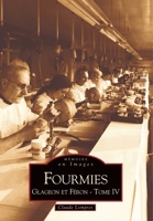 Fourmies - Tome IV 2849104175 Book Cover