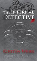 The Infernal Detective 098551034X Book Cover