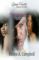 That Woman's Husband 2 1534937641 Book Cover