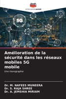 Amélioration de la sécurité dans les réseaux mobiles 5G mobile (French Edition) 6206998568 Book Cover