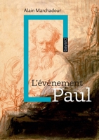 L'événement Paul (French Edition) 2227478551 Book Cover