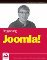 Beginning Joomla! Web Site Development 0470438533 Book Cover