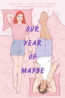 Our Year of Maybe 1481497766 Book Cover
