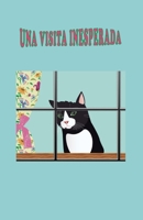 Una visita inesperada (Spanish Edition) 1976864615 Book Cover