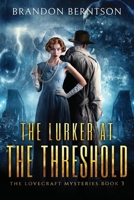 The Lurker at the Threshold: A Horror Mystery B08WZGS4J8 Book Cover