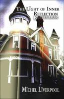 The Light of Inner Reflection 1413779573 Book Cover