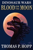 Blood on the Moon 1499755872 Book Cover
