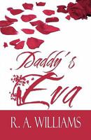 Daddy's Eva 1448922992 Book Cover