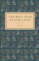 The Best Year of Our Lives: A Pandemic-Era Period Piece B09187RKJP Book Cover