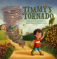 Timmy's Tornado 1605375853 Book Cover