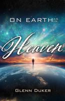 On Earth As In Heaven 1764206304 Book Cover