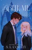 Bite Me (Doxlothia University) B0H9FT7LS5 Book Cover