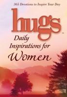 Hugs Daily Inspirations for Women: 365 devotions to inspire your day (Hugs Series) 1416533885 Book Cover